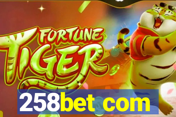 258bet com